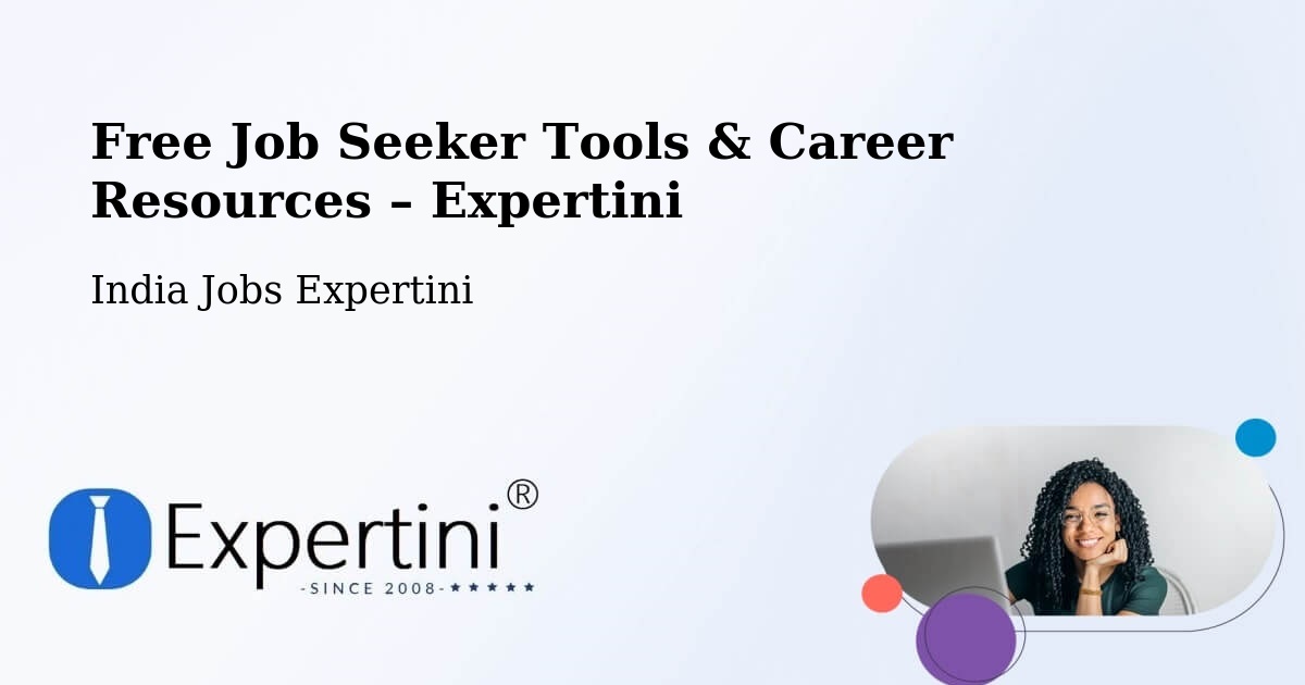 Free Job Seeker Tools & Career Resources – Rupnagar - Rupnagar, India Jobs Expertini