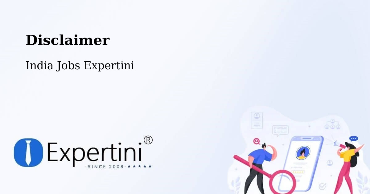 Disclaimer – Rupnagar - India Jobs Expertini