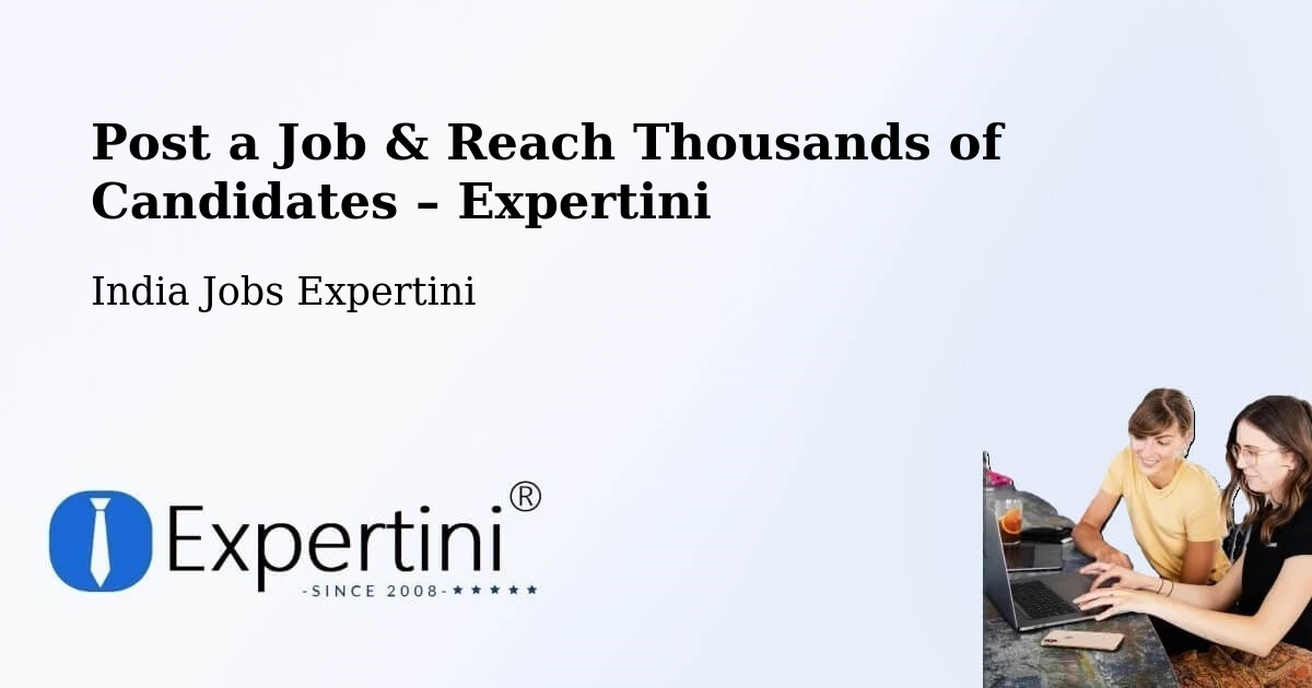 Post a Job in Rupnagar – Hire the Right Talent - Rupnagar, India Jobs Expertini